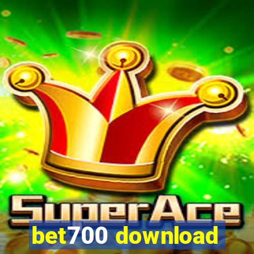 bet700 download